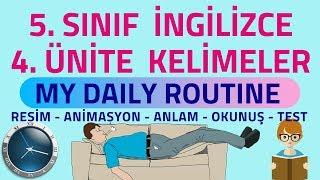 5.SINIF İNGİLİZCE 4.ÜNİTE KELİMELERİ | MY DAILY ROUTINE