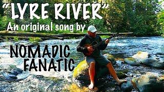 “Lyre River” by Nomadic Fanatic