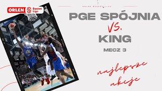 PGE Spójnia  King, mecz 3 - najlepsze akcje #ORLENBasketLiga #PLKPL