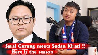 Saral Gurung meets Sudan Kirati !! Here is the reason