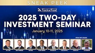 Sneak Peek at VectorVest's Two-Day Investment Seminar | VectorVest