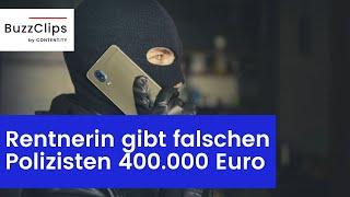 Rentnerin gibt falschen Polizisten 400.000 Euro in bar