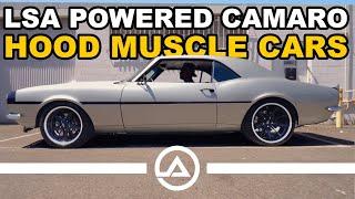 Custom ‘68 Camaro with Supercharged LSA | Hood Muscle Cars