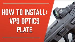 VP9 Optics Plate Installation Video | HKParts