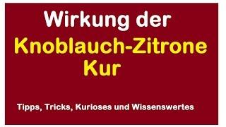 Bluthochdruck senken sowie Gefäße und Arterien reinigen mit Knoblauch Zitronen Kur Drink - Wirkung