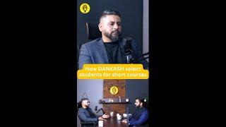 How DANKASH select students for short courses | Ft. Syed Kashif Shah