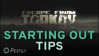 Starting Out Tips - New Players Guide - Escape from Tarkov