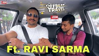 Offbeat Travel - Ft. RAVI SARMA | Ep. 14 | ZEEMI