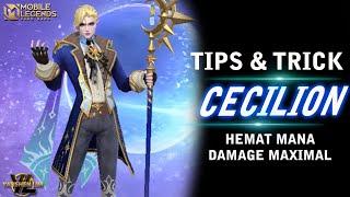 TIPS & TRICK CECILION TERBARU - MOBILE LEGEND INDONESIA