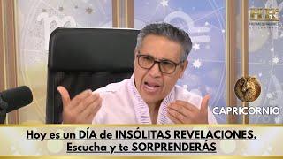 CAPRICORNIO Hoy: Hoy es un DÍA de INSÓLITAS REVELACIONES. Escucha y te SORPRENDERÁS