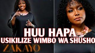 HUU HAPA WIMBO WA ZAKAYO WA CHRISTIANA SHUSHO USIKILIZE KWA MAKINI