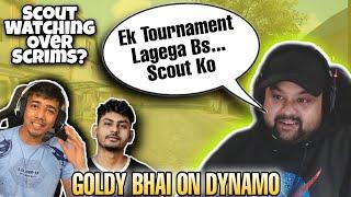 Goldy Bhai On Scout & Dynamo | Vibe With Goldy