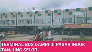 TERMINAL BUS DAMRI DI PASAR INDUK KOTA TANJUNG SELOR BULUNGAN KALIMANTAN UTARA