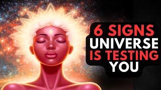 6 Signs the Universe is Testing You Before Your Reality Changes!