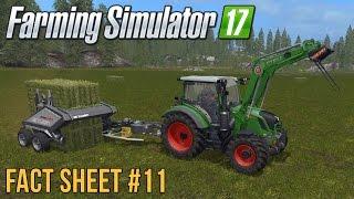 Fact Sheet #11 - Farming Simulator 17 [Fendt 300 Vario + Arcusin ForStack 8.12]