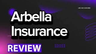 Arbella Auto Insurance review, pros and cons, legit, quote (update 2024)