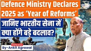 Ministry Of Defence Declares 2025 As ‘Year of Reforms’ | Know What Will Change By Ankit Agrawal