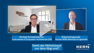 Steht der Mittelstand vor dem Abgrund? Interview mit Michael Schwienbacher von SYM im KERN-Podcast