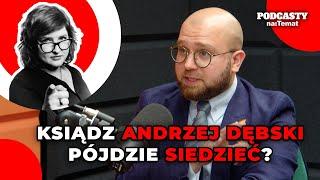 Ksiądz od "szmaty" pójdzie do więzienia? Grozi mu nawet 8 lat. | poliTyka #85