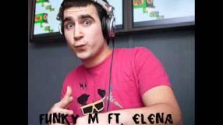 Funky M feat. Elena - I'm Yours, You're Mine