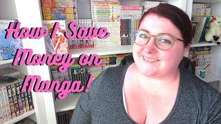 HOW I SAVE MONEY ON MANGA | MANGA 101