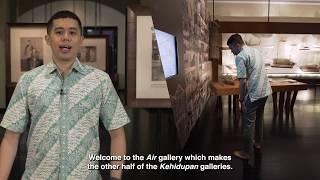 Malay Heritage Centre Permanent Galleries: Curator's Tour (Air)
