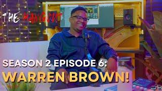 Warren Brown On Social Media Fame, Church Hurt, Transition To Deeper & More! - The Hangout  S2 Ep.6