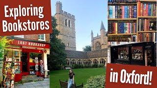 Exploring Bookstores in Oxford, England!