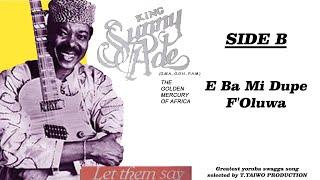 KING SUNNY ADE-E BA MI DUPE F'OLUWA (LET THEM SAY ALBUM)