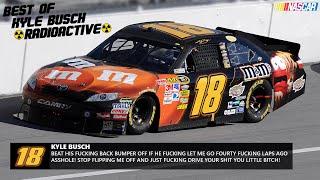 Best Of Kyle Busch NASCAR Radioactive