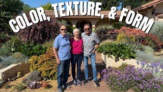 A Garden Designed with Color, Texture & Beautiful Form!  California Garden Tour