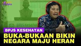 Amerika, Inggris, China, Jepang dan Malaysia Kaget Lihat BPJS Kesehatan - PODCAST MERDEKA