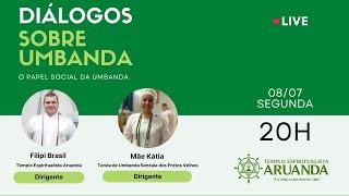 Diálogos sobre Umbanda: O Papel Social da Umbanda com Mãe Kátia