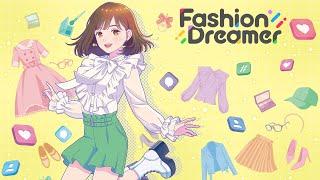 Fashion Dreamer - Gameplay Trailer