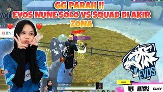 GG PARAH !! EVOS NUNE DI TINGGAL SOLO VS SQUAD DI AKIR ZONA | IFL Day 8