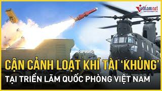 Cận cảnh những khí tài hạng nặng, vũ khí quân sự ‘khủng’ tại triển lãm Quốc phòng Quốc tế Việt Nam