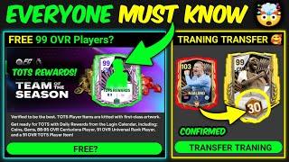 FREE 99 OVR Players? Traning Transfer Coming - TOTS Event FC Mobile