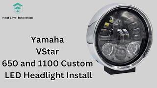 Yamaha VStar 650 and 1100 Custom LED Headlight Install