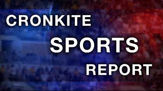 Cronkite Sports Report | Cronkite News
