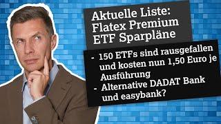 Flatex ETF Premium Sparpläne: Neue Liste mit 2025, 150 ETFs rausgefallen