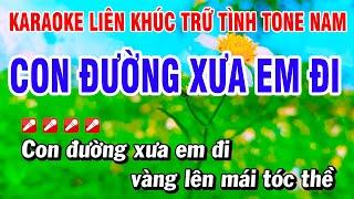 Karaoke Liên Khúc Trữ Tình Nhạc Sống Dễ Hát Tone Nam - Con Đường Xưa Em Đi | Hoài Phong Organ