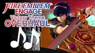 Fire Emblem Engage Victory Theme OVERHAUL for Smash Ultimate