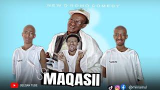 MAQASII \ New oromo comedy