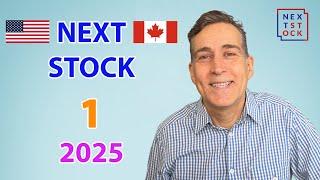 Next Stock, Episode 1, 2025, Jan 1. US & Canada Value, Dividend, Growth, Attractive & Pricey Stocks