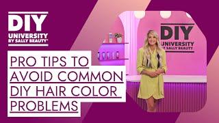 Hair Color Fails & How to Avoid Them | DIY University by Sally Beauty