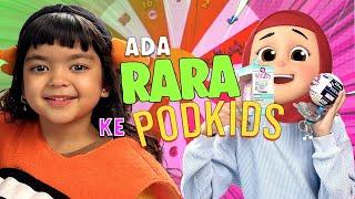 RARA DATANG KE PODKIDS MAZAYA - YANG DULU PERNAH JADI REKAN KERJA DI NET TV! RARA MENANG MAINAN LUCU