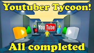 Roblox Youtuber Tycoon! All completed