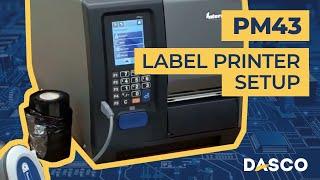 How to Setup the Intermec PM43 Label Printer