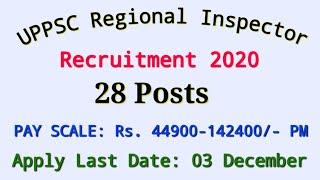 UPPSC Regional Inspector Recruitment 2020 » Apply for 28 Post || UPPSC Recruitment 2020 | UPPSC Job