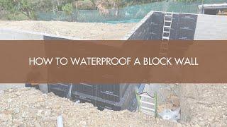 How To Waterproof a Block Wall